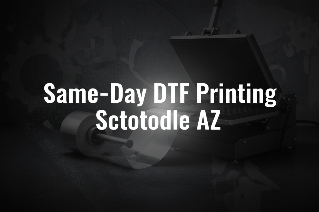 Same-Day DTF Printing Scottsdale AZ