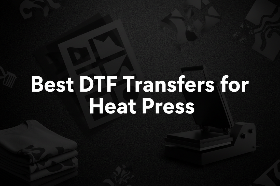 Best DTF transfers for heat press
