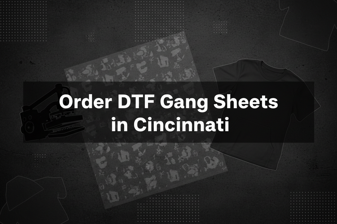 Order DTF Gang Sheets in Cincinnati
