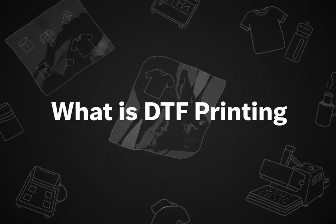 What is DTF Printing?