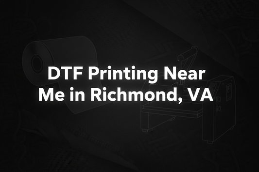 DTF Printing Near Me in Richmond, VA