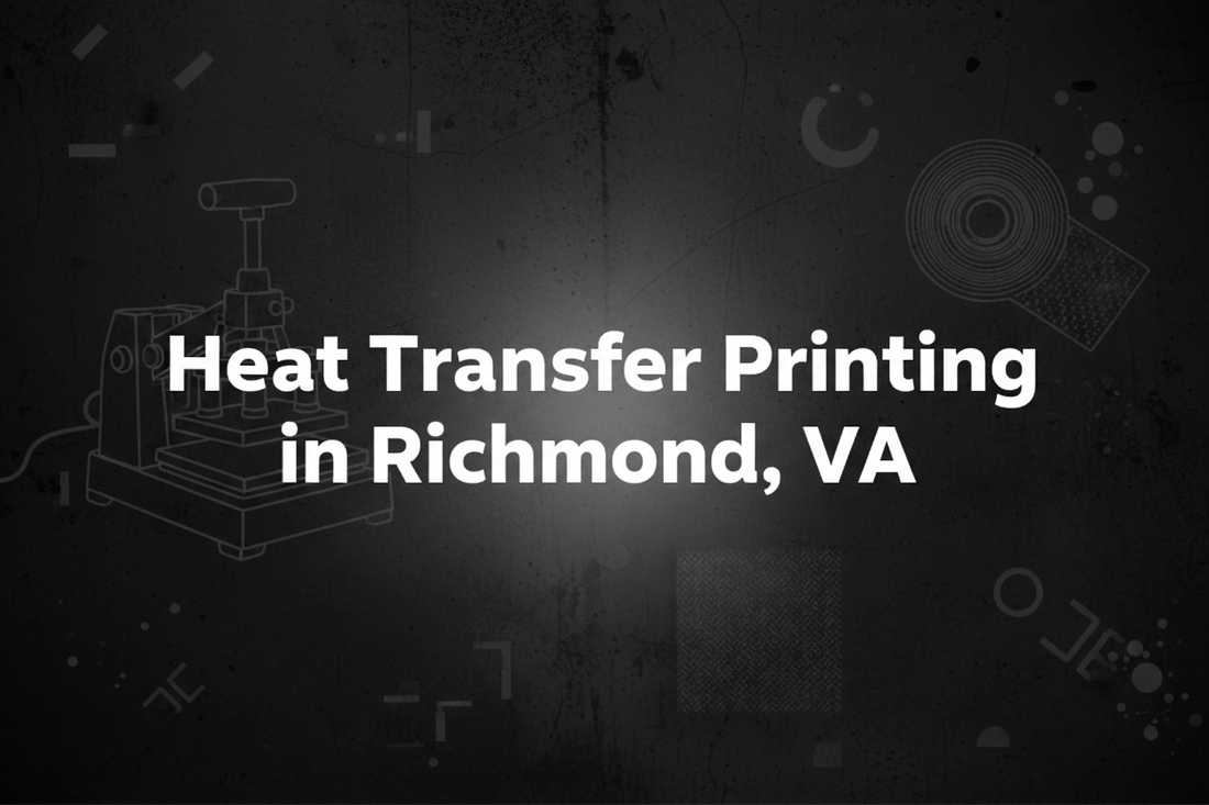 Heat Transfer Printing in Richmond, VA